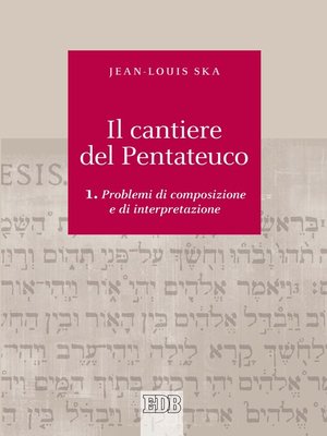 cover image of Il cantiere del Pentateuco Volume 1